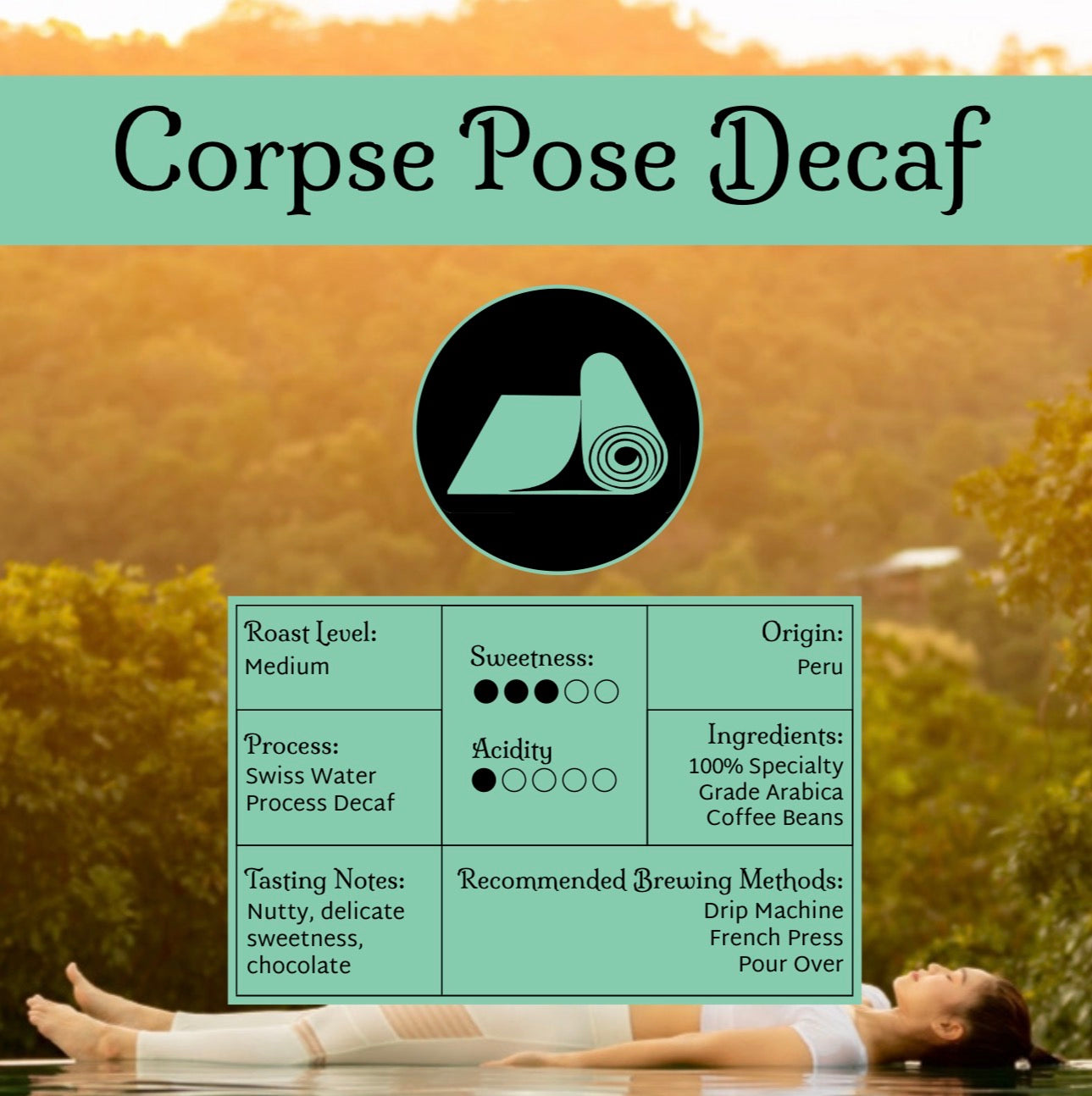Corpse Pose Decaf Corpse Pose Decaf